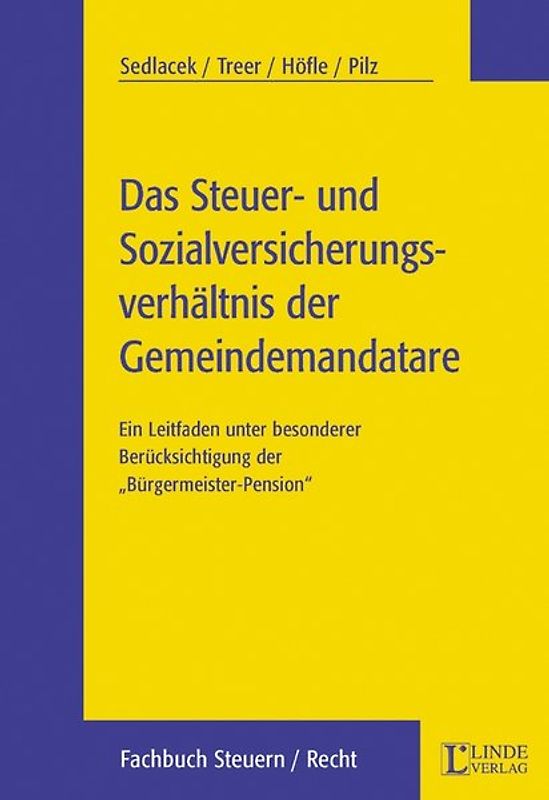 Das Steuer- und Sozialversicherungsverhältnis der Gemeindemandatare