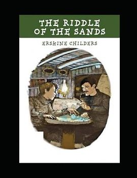 The Riddle of the Sands Illustrated