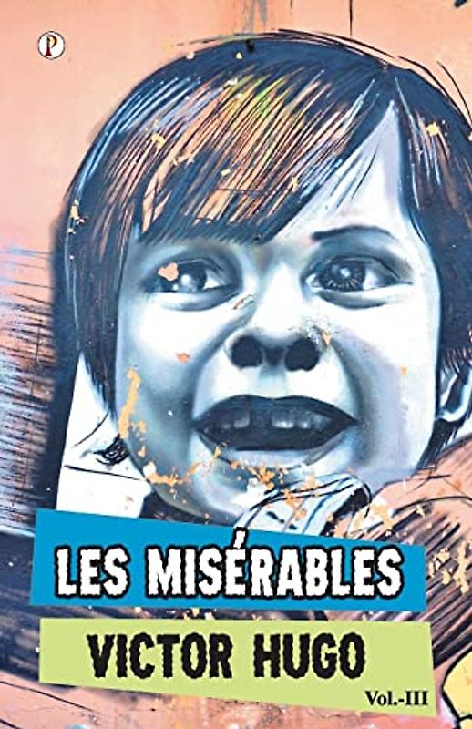 Les Miserables Vol III