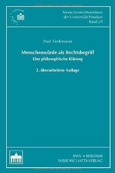 Menschenwürde als Rechtsbegriff