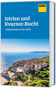 ADAC Reiseführer Istrien und Kvarner Bucht