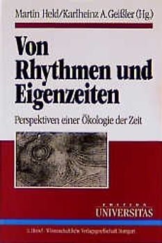 Von Rhythmen und Eigenzeiten