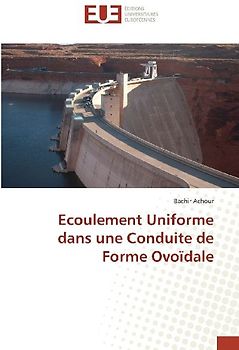 Ecoulement Uniforme dans une Conduite de Forme Ovoïdale