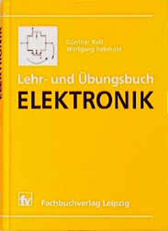 Lehr- und Übungsbuch Elektronik