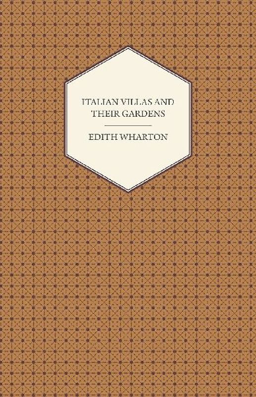 Italian Villas and Their Gardens