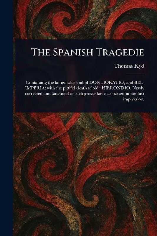 The Spanish Tragedie