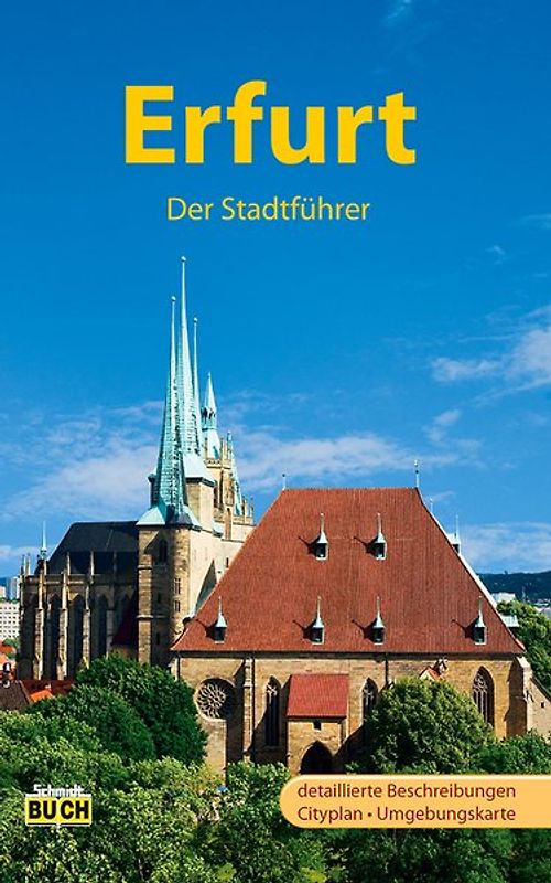 Erfurt - Der Stadtführer