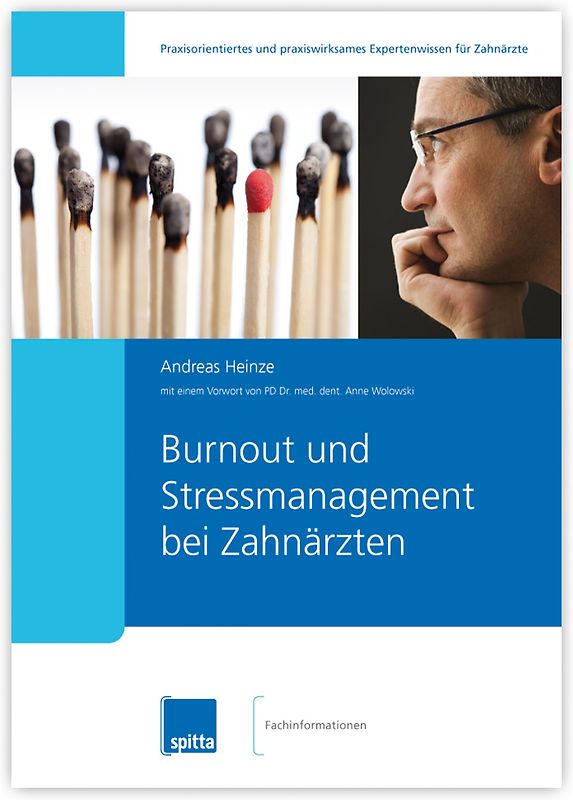 Burn-out und Stressmanagement bei Zahnärzten