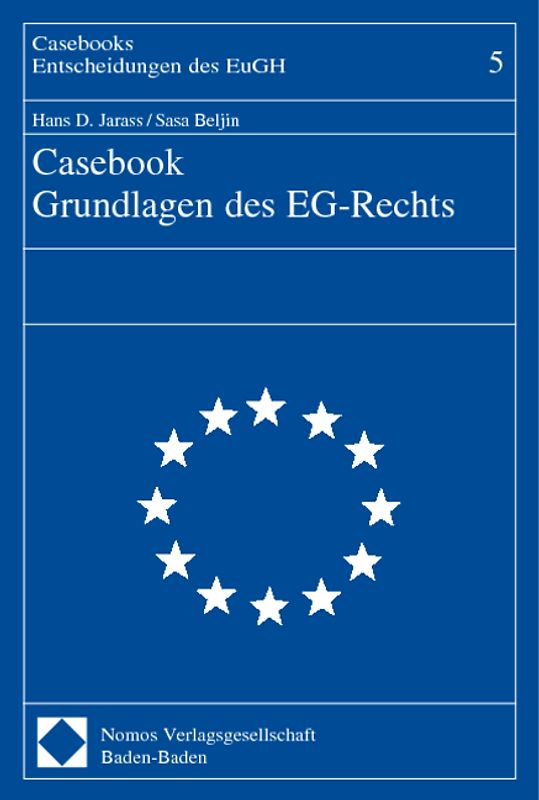Casebook Grundlagen des EG-Rechts