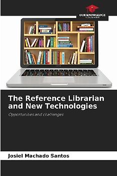 The Reference Librarian and New Technologies