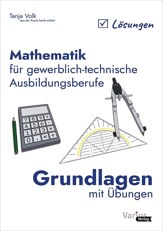 Mathematik für gewerblich-technische Ausbildungsberufe