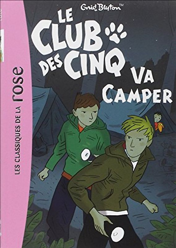 Le Club DES Cinq Va Camper - Blyton, Enid