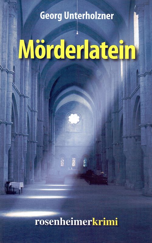 Mörderlatein - Georg Unterholzner [Gebundene Ausgabe]