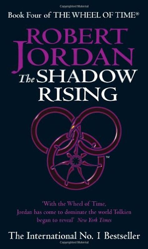Book Four of The Wheel of Time: The Shadow Rising - Robert Jordan
