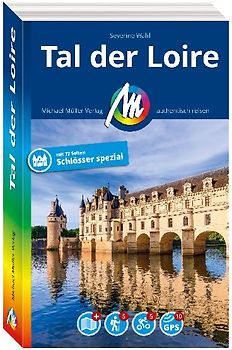 MICHAEL MÜLLER REISEFÜHRER Tal der Loire
