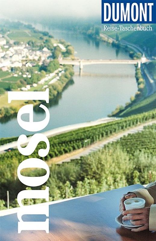 DuMont Reise-Taschenbuch Reiseführer Mosel