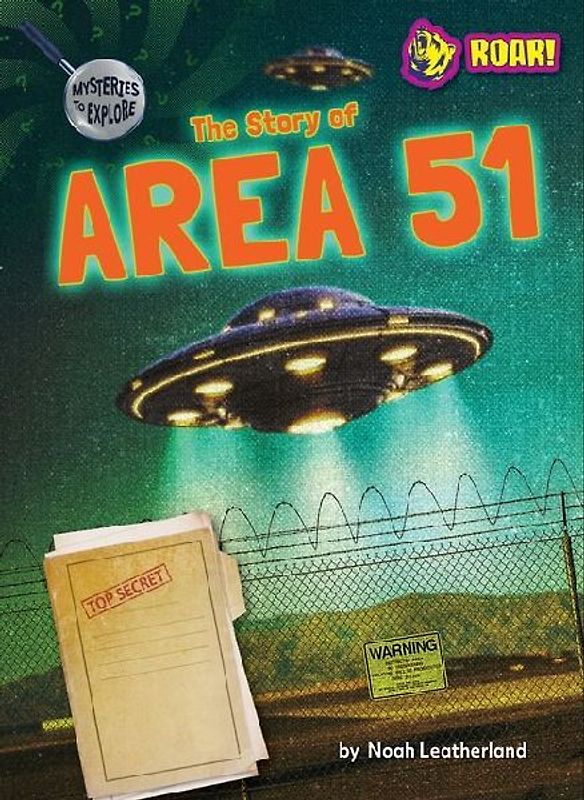 The Story of Area 51