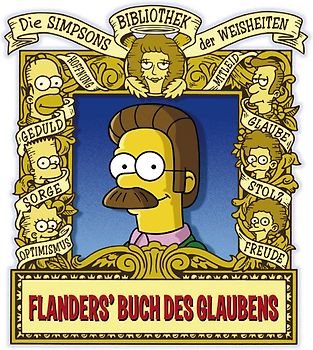 Die Simpsons Bibliothek der Weisheiten: Das Ned Flanders Buch