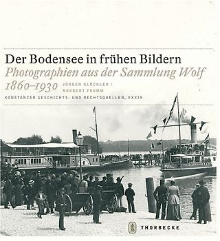Der Bodensee in frühen Bildern