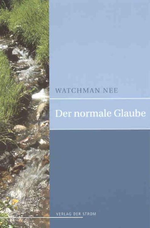 Der normale Glaube