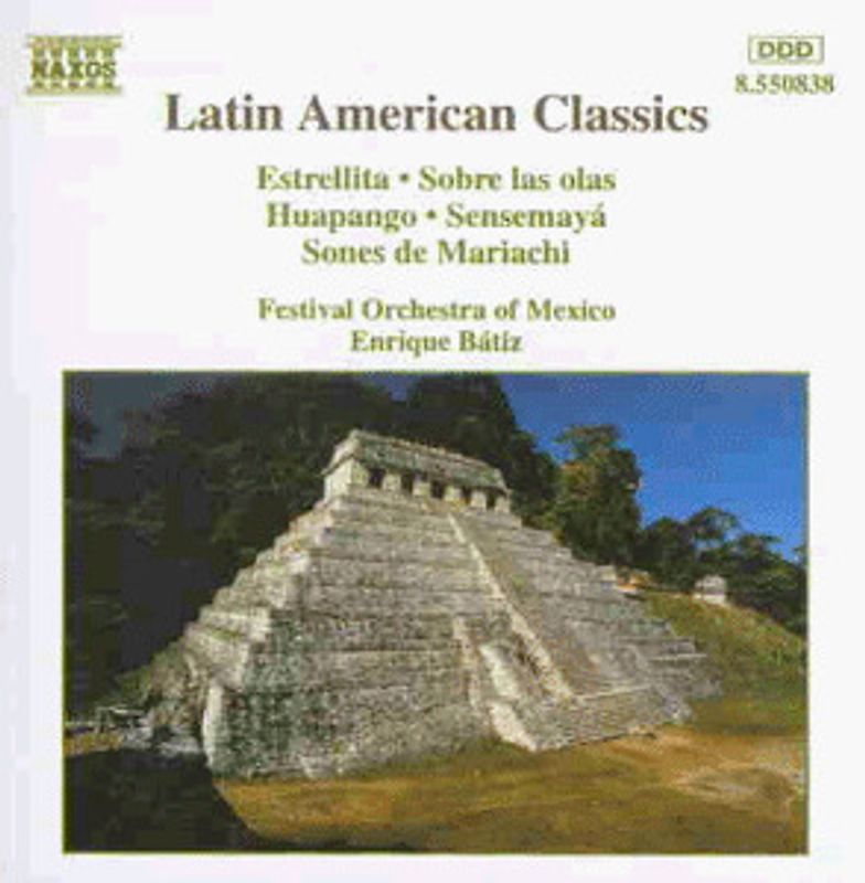 Batiz - Latin American Classics Vol. 1