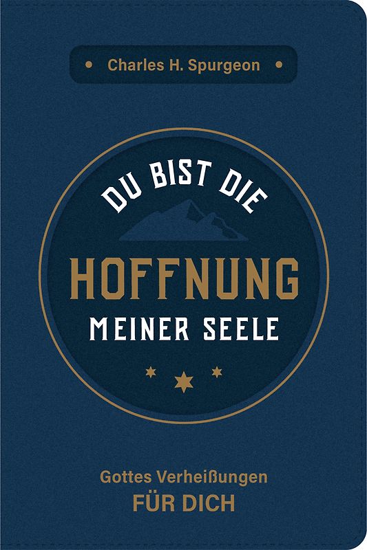 Du bist die Hoffnung meiner Seele