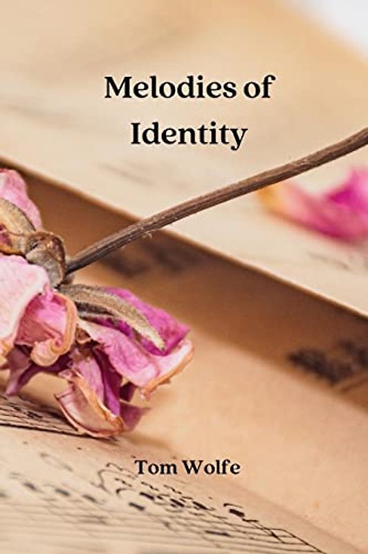 Melodies of Identity