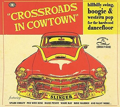 Various - Crossroads in Cowtown