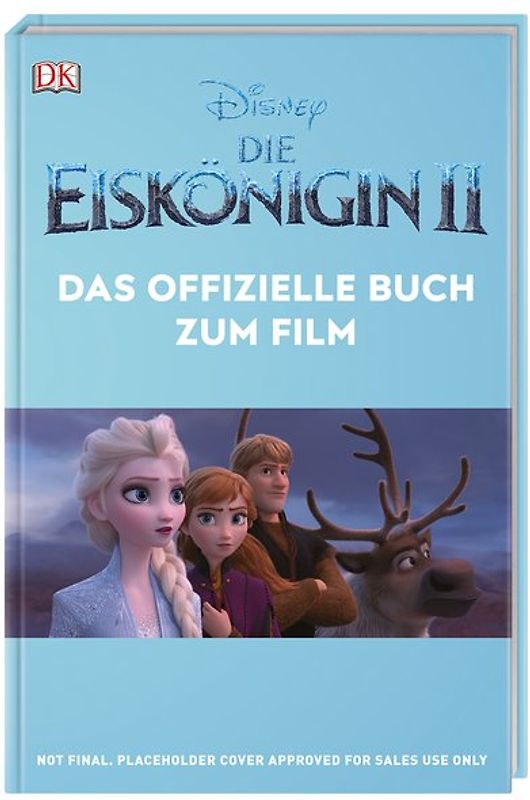 Disney Die Eiskönigin 2. Das offizielle Buch zum Film