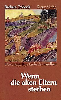 Wenn die alten Eltern sterben