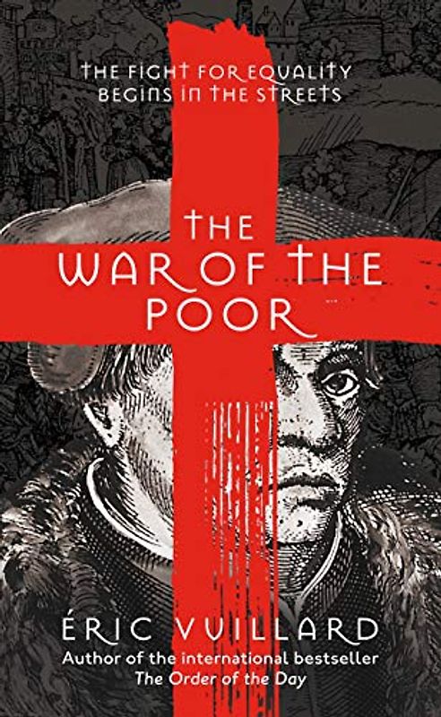 The War of the Poor: Eric Vuillard