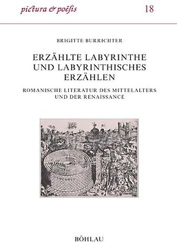 Erzählte Labyrinthe und labyrinthisches Erzählen