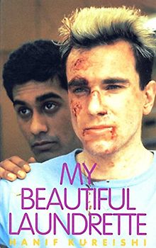 My Beautiful Laundrette: Screenplay (Faber Reel Classics) - Hanif Kureishi