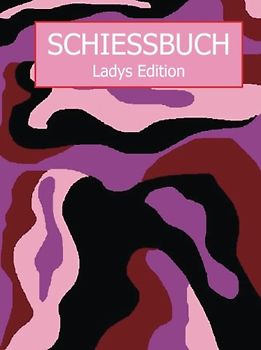 Schiessbuch - Ladys Edition