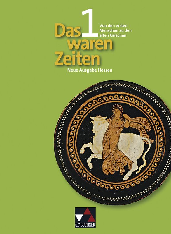 Das waren Zeiten – Neue Ausgabe Hessen / Das waren Zeiten Hessen 1 – neu