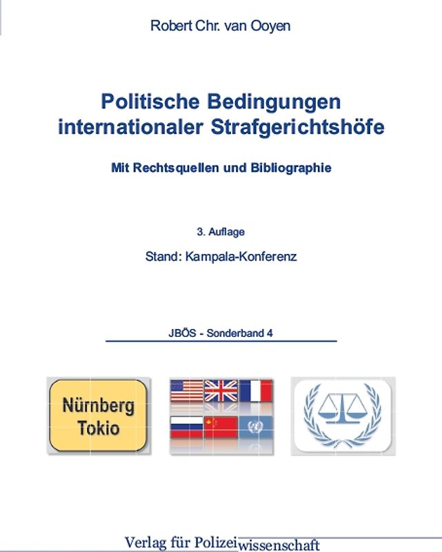 Politische Bedingungen internationaler Strafgerichtshöfe