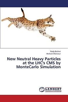 New Neutral Heavy Particles at the LHC's CMS by MonteCarlo Simulation