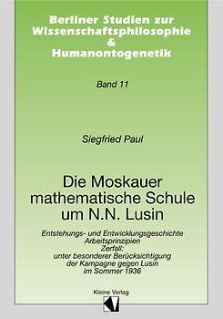 Die Moskauer mathematische Schule um N. N. Lusin
