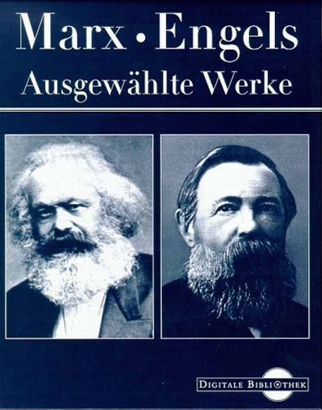 Marx - Engels. Ausgewählte Werke