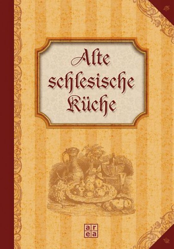 Alte schlesische Küche