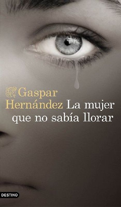 La mujer que no sabía llorar