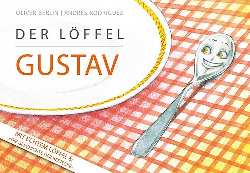Der Löffel Gustav