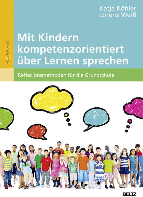 Mit Kindern kompetenzorientiert über Lernen sprechen