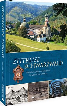 Zeitreise Schwarzwald