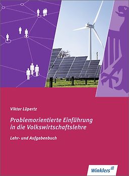 Problemorientierte Einführung in die Volkswirtschaftslehre