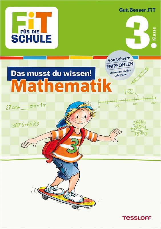FiT FÜR DIE SCHULE: Das musst du wissen! Mathematik 3. Klasse