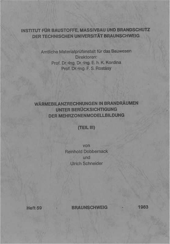Wärmebilanzrechnungen in Brandräumen unter Berücksichtigung der Mehrzonenmodellbildung
