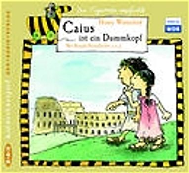 Caius ist ein Dummkopf