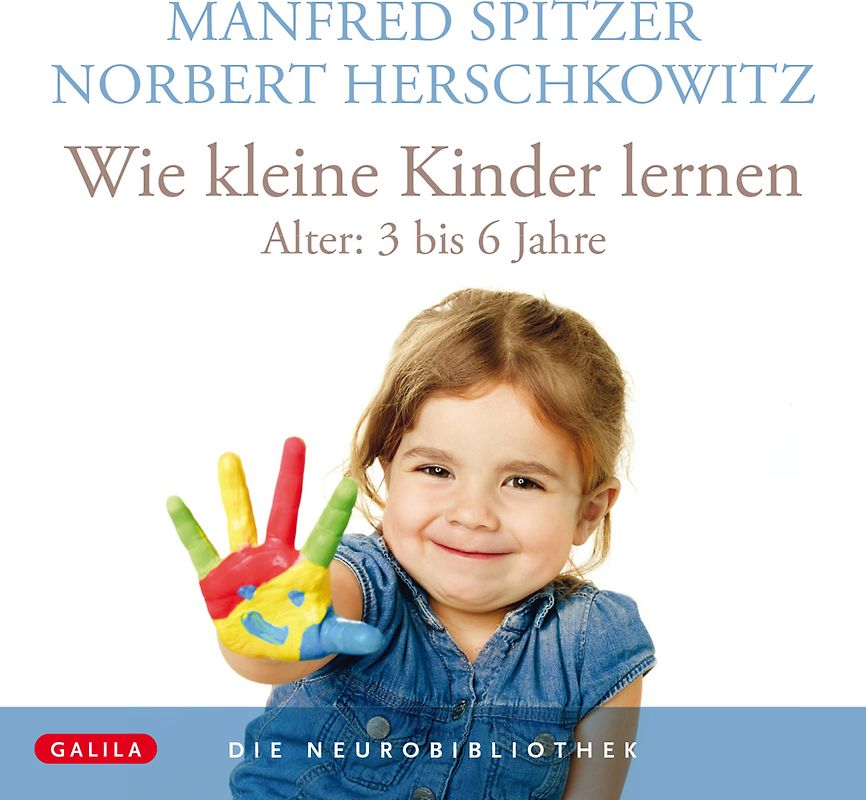 Die Neurobibliothek: Wie kleine Kinder lernen