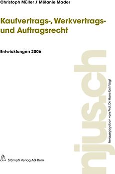 Kaufvertrags-, Werkvertrags- und Auftragsrecht
